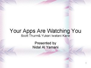 Your Apps Are Watching You Scott Thurm Yukari