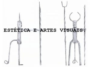 ESTTICA E ARTES VISUAIS relaes frica Brasil CULTURA