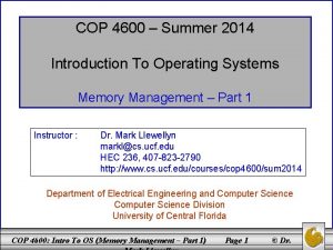 COP 4600 Summer 2014 Introduction To Operating Systems