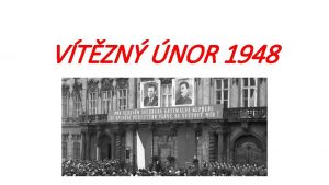 VTZN NOR 1948 vystupovny rozpory mezi komunisty a