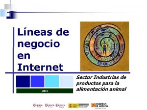 Lneas de negocio en Internet 2003 Sector Industrias