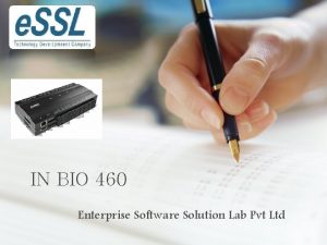 IN BIO 460 Enterprise Software Solution Lab Pvt