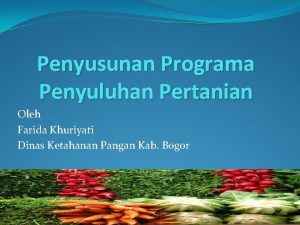 Prinsip-prinsip penyusunan programa penyuluhan pertanian