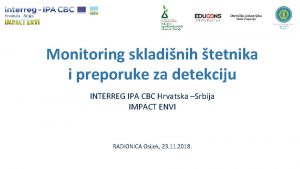 Monitoring skladinih tetnika i preporuke za detekciju INTERREG