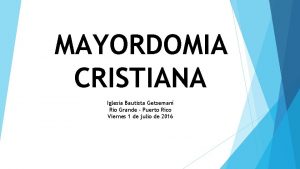 Mayordomia definicion