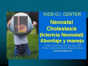 Neonatal cholestasis definition