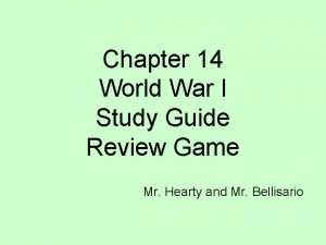 Chapter 14 World War I Study Guide Review