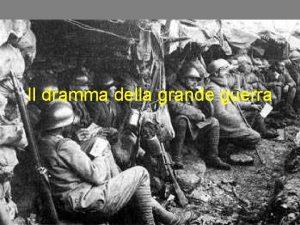 Il dramma della grande guerra Le cause della