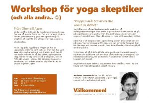 Workshop fr yoga skeptiker och alla andra Frn