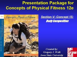 Presentation Package for Concepts of Physical Fitness 12