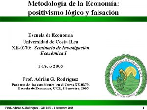 Metodologa de la Economa positivismo lgico y falsacin