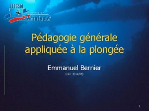 Pdagogie gnrale applique la plonge Emmanuel Bernier rv