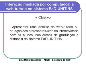 Interao mediada por computador a webtutoria no sistema