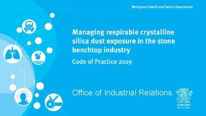 Office of Industrial Relations Respirable crystalline silica Respirable