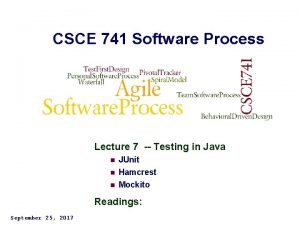 CSCE 741 Software Process Lecture 04 Availability Topics