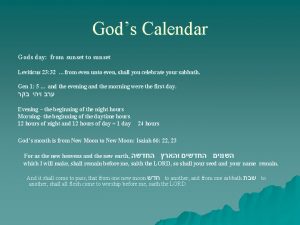 Gods Calendar Gods day from sunset to sunset