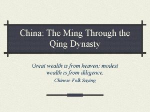 China The Ming Through the Qing Dynasty Great