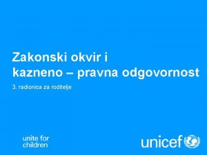 Zakonski okvir i kazneno pravna odgovornost 3 radionica