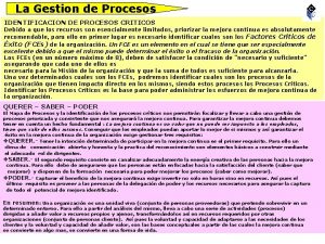 La Gestion de Procesos IDENTIFICACION DE PROCESOS CRITICOS