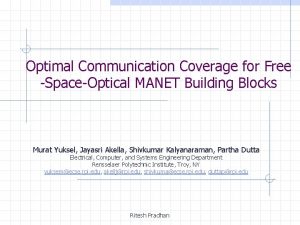 Optimal Communication Coverage for Free SpaceOptical MANET Building