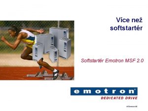 Vce ne softstartr Softstartr Emotron MSF 2 0