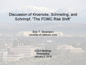 Discussion of Kroencke Schmeling and Schrimpf The FOMC
