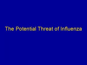 The Potential Threat of Influenza Flu Terms Defined