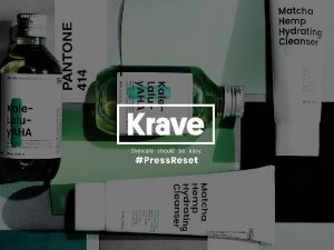 Skincare should be easy Krave Beauty provides consumers