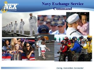 Navy Exchange Service Command Caring Committed Connected Navy