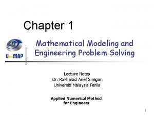 Chapter 1 Mathematical Modeling and Engineering Problem Solving