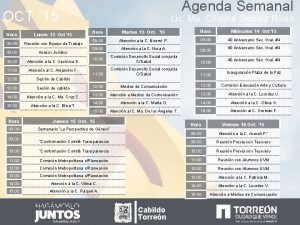 Agenda Semanal OCT 15 Hora Lunes 12 Oct