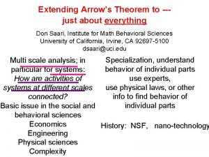 Extending Arrows Theorem to just about everything Don