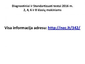 Diagnostiniai ir Standartizuoti testai 2016 m 2 4