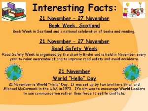 Interesting Facts 21 November 27 November Book Week