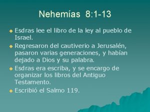 Nehemas 8 1 13 Esdras lee el libro