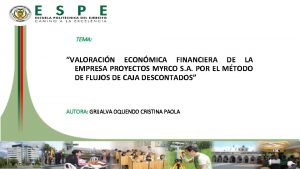 TEMA VALORACIN ECONMICA FINANCIERA DE LA EMPRESA PROYECTOS