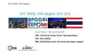 2017 APCCAL EXPO Bangkok 2017 11 7 11