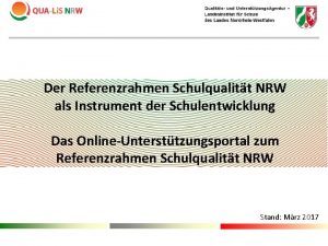 Der Referenzrahmen Schulqualitt NRW als Instrument der Schulentwicklung