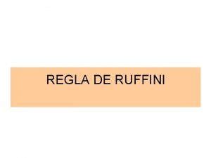 Reglas de ruffini