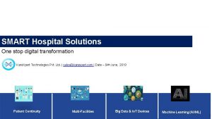 One stop digital solution