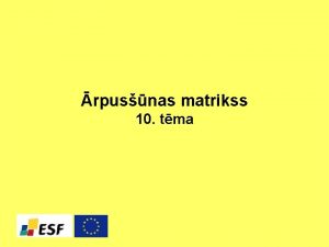 rpusnas matrikss 10 tma Gandrz visiem prokariotu un