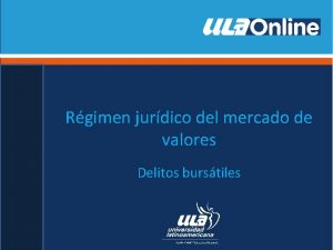 Rgimen jurdico del mercado de valores Delitos burstiles