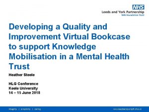 Developing a Quality and Improvement Virtual Bookcase to