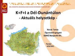 KFI a DlDunntlon Aktulis helyzetkp Kocsis Tams gyvezet