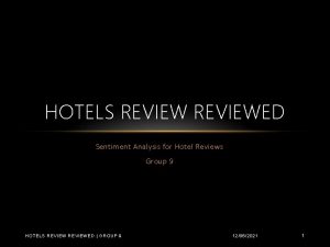 Sentiment analysis for hotel reviews