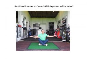 Castan golf fitting