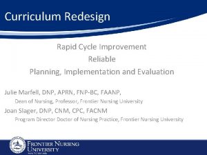 Curriculum Redesign Rapid Cycle Improvement Reliable Planning Implementation