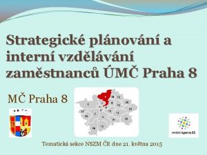 Strategick plnovn a intern vzdlvn zamstnanc M Praha