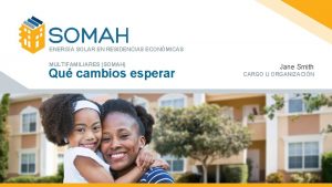 ENERGA SOLAR EN RESIDENCIAS ECONMICAS MULTIFAMILIARES SOMAH Qu