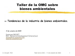 Taller de la OMC sobre bienes ambientales Tendencias